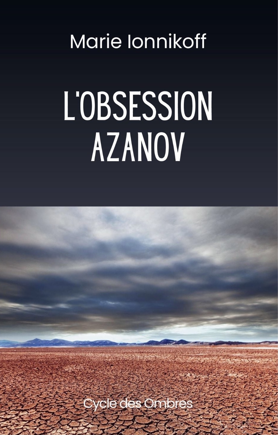 L'Obsession Azanov — Marie Ionnikoff