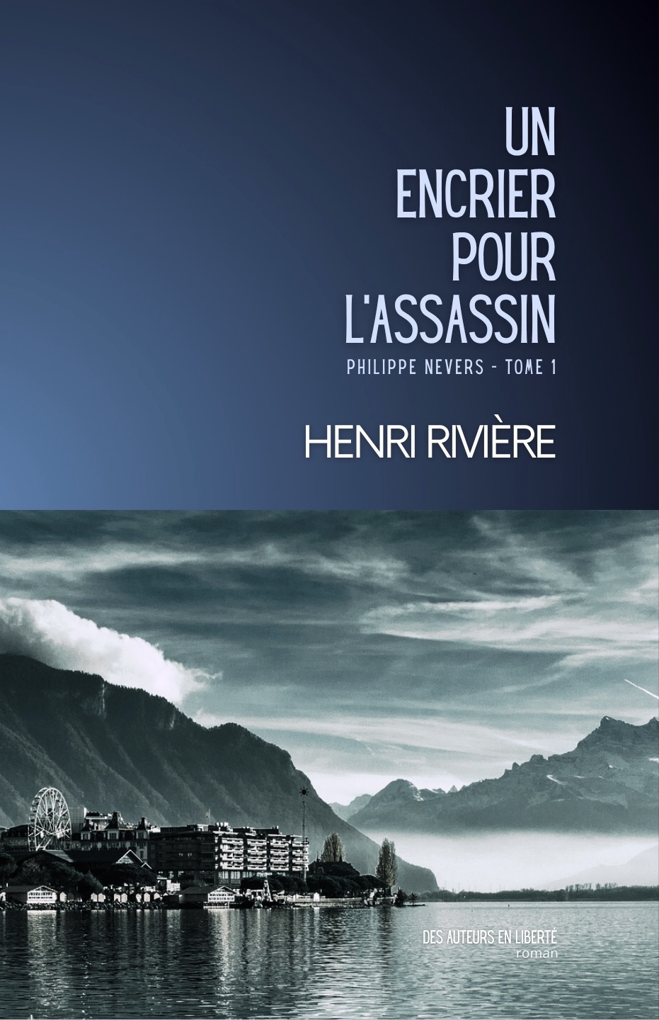 Un encrier pour l'assassin — Henri Rivière